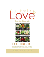 Cultivating Love Growing Character: Growing Character