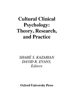 Cultural Clinical Psychology: Theory, Research, and Practice