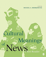 Cultural Meanings of News: A Text-Reader