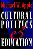 Cultural Politics and Education