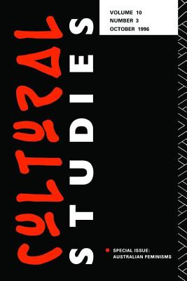Cultural Studies 10.3 - Grossberg, Lawrence (Editor), and Pollock, Della (Editor)