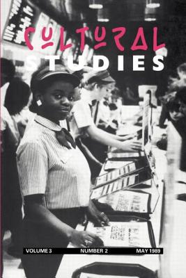 Cultural Studies: Volume 3, Issue 2 - Ang, Ien (Editor), and Morley, David (Editor)