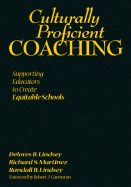 Culturally Proficient Coaching: Supporting Educators to Create Equitable Schools