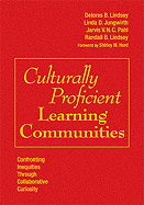 Culturally Proficient Learning Communities: Confronting Inequities Through Collaborative Curiosity