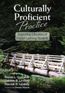 Culturally Proficient Practice: Supporting Educators of English Learning Students