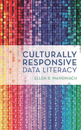 Culturally Responsive Data Literacy