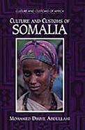 Culture and Customs of Somalia