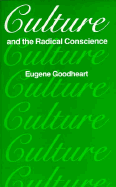 Culture and the Radical Conscience