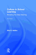 Culture in School Learning: Revealing the Deep Meaning