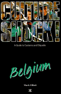 Culture Shock! Belgium