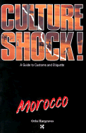 Culture Shock! Morocco