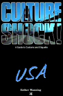 Culture Shock!: USA