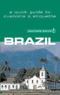 Culture Smart! Brazil