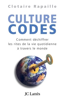 Cultures codes - Rapaille, Clotaire