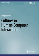 Cultures in Human-Computer Interaction