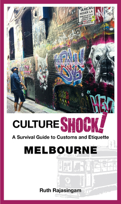 CultureShock! Melbourne - Rajasingam, Ruth