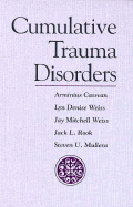 Cumulative Trauma Disorders