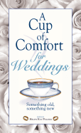Cup of Comfort for Weddings