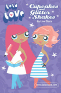 Cupcakes and Glitter Shakes