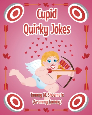 Cupid Quirky Jokes - Shoemate (Grammy Tammy), Tammy M