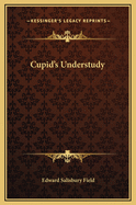 Cupid's Understudy