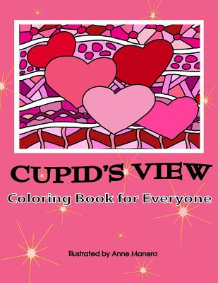 Cupid's View Coloring Book for Everyone - Manera, Anne