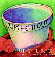 Cups Held Out