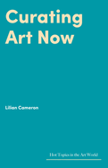 Curating Art Now