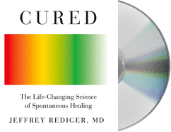 Cured: Strengthen Your Immune System and Heal Your Life