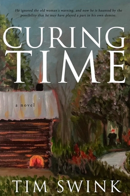 Curing Time - Swink, Tim