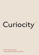 Curiocity: In Pursuit of London