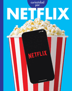 Curiosidad Por Netflix: Spanish Edition