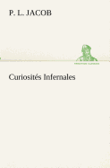 Curiosit�s Infernales