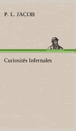 Curiosit�s Infernales