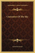 Curiosities of the Sky