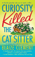 Curiosity Killed the Cat Sitter