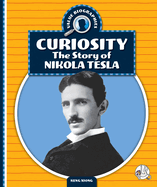 Curiosity: The Story of Nikola Tesla