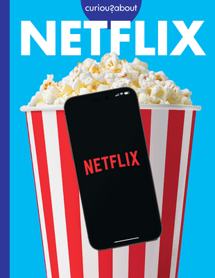 Curious about Netflix - Grack, Rachel