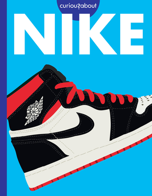 Curious about Nike - Grack, Rachel