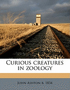 Curious Creatures in Zoology