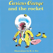 Curious George and the Rocket