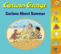 Curious George Curious about Summer Tabbed