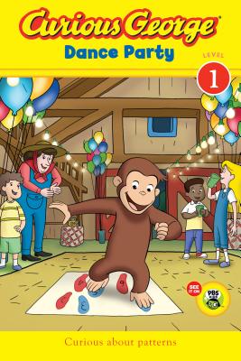 Curious George: Dance Party - Rey, H A