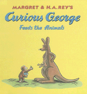 Curious George Feeds the Animals
