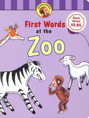 Curious George First Words at the Zoo - Rey, Margret, and Rey, H A