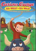 Curious George: Go West, Go Wild