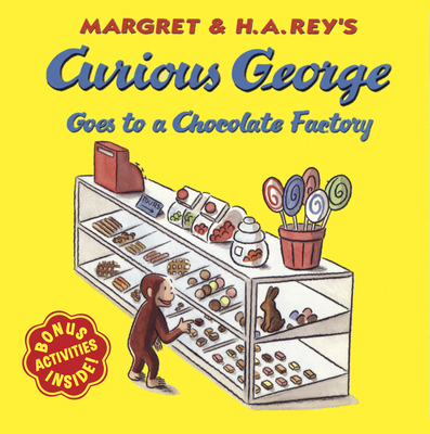 Curious George Goes to a Chocolate Factory - Rey, H A