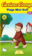 Curious George Plays Mini Golf
