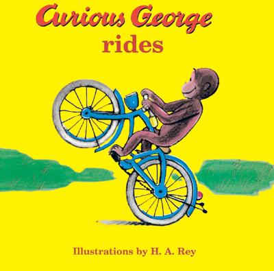 Curious George Rides - Rey, H A, and Rey, Margret