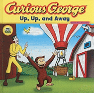 Curious George Up, Up, and Away
